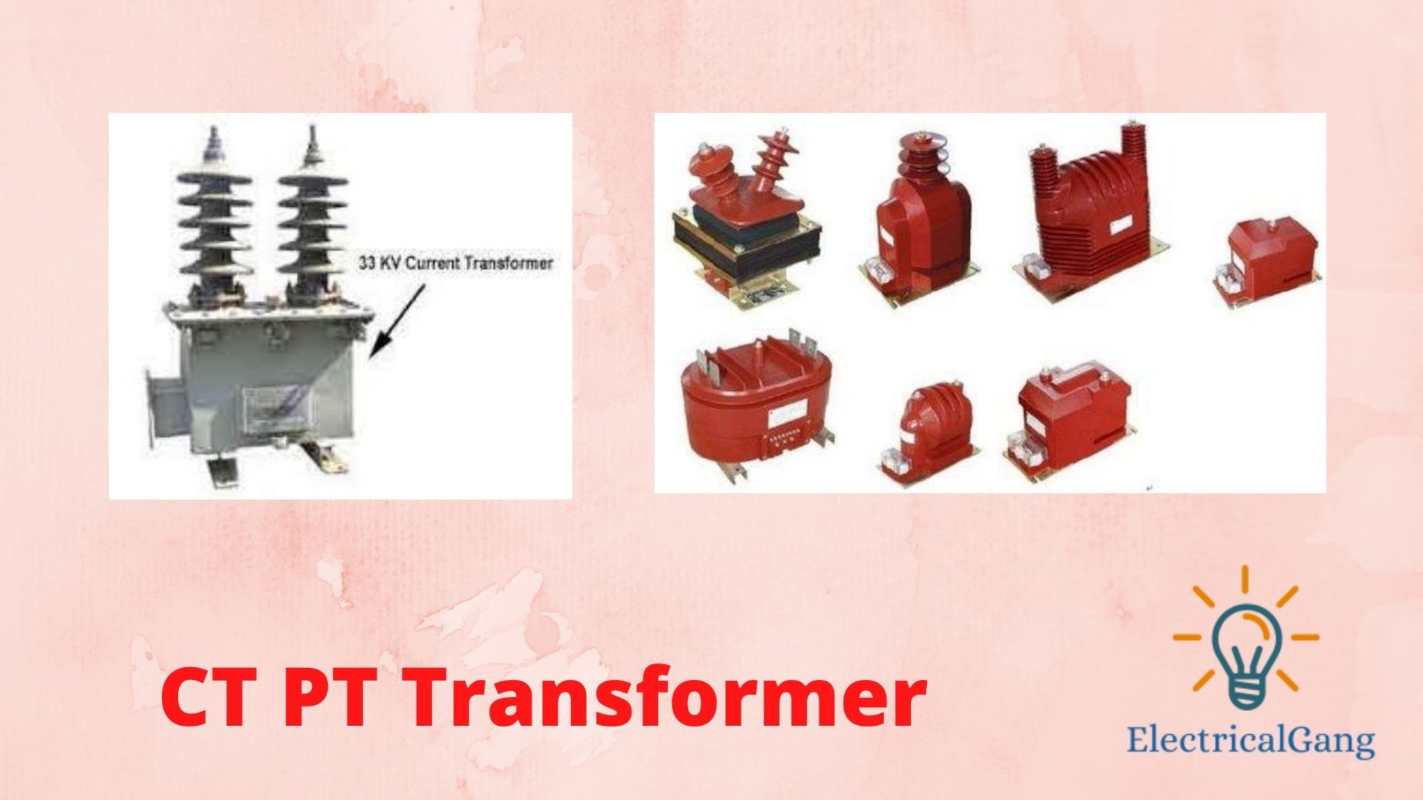 What is CT PT Transformer