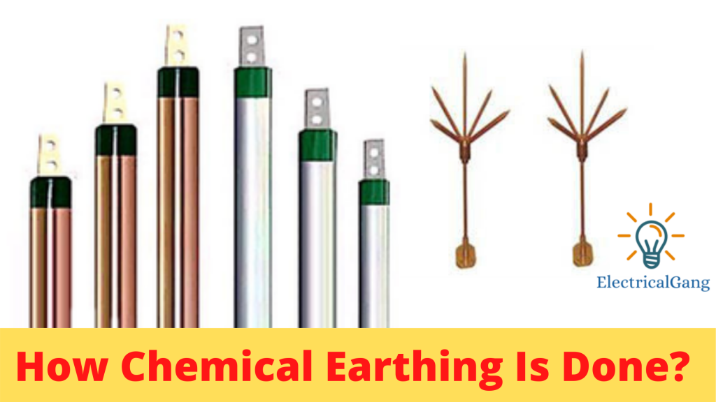 How Chemical Earthing Is Done