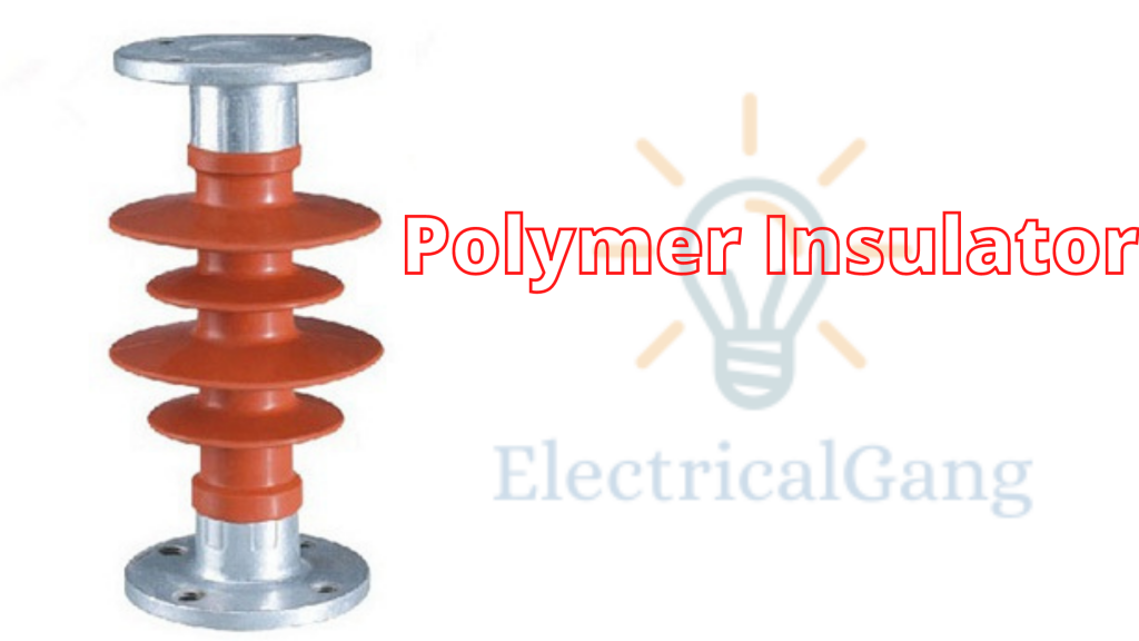 Polymer Insulator