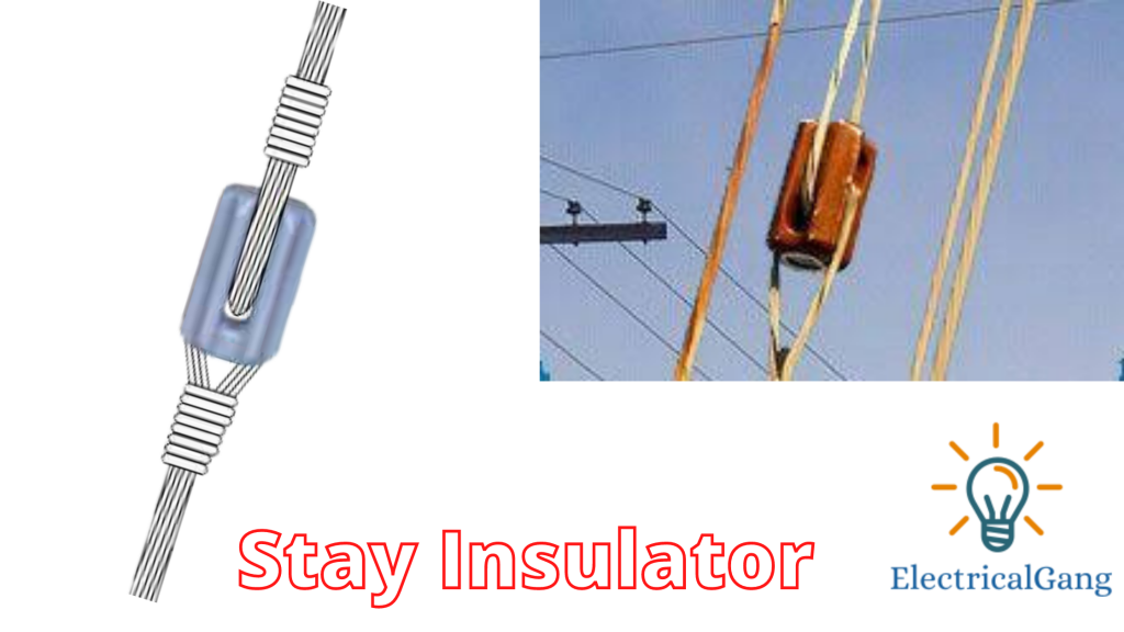 Stay Insulator