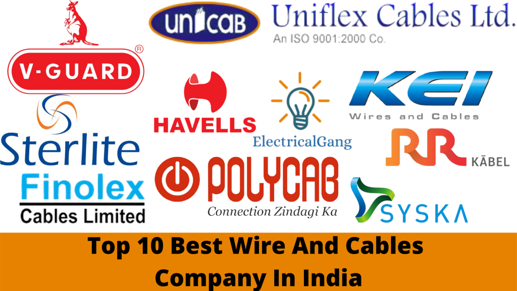 Top 10 Best Wire And Cables Company In India Electricalgang