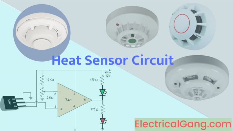 Heat Sensor Circuit Diagram