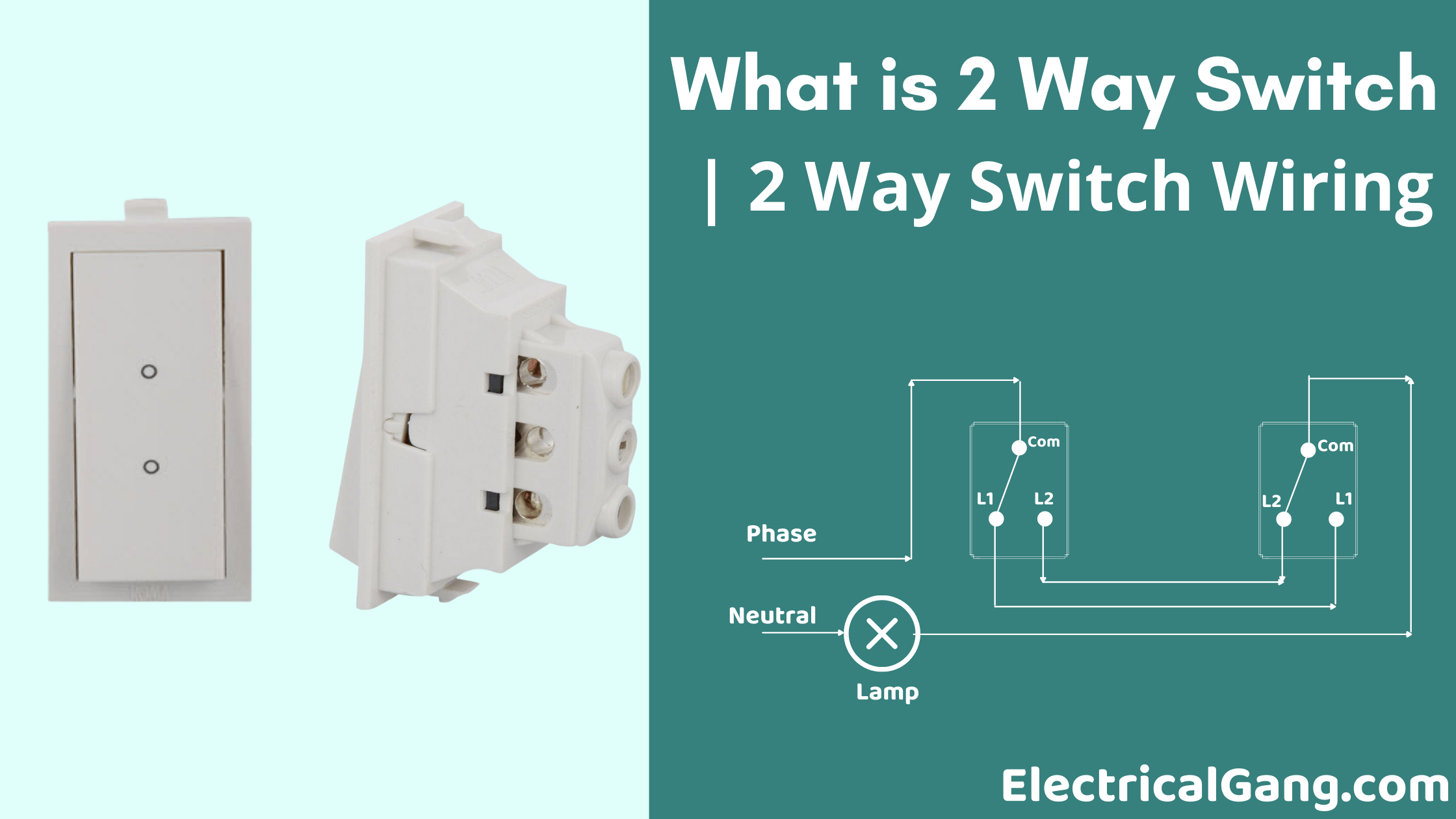 2 Way Switch Wiring