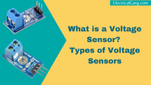 What is a Voltage Sensor? | Types of Voltage Sensors