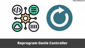 Reprogram Genie Controller