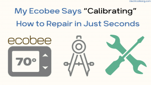 Ecobee Calibrating