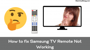 How to fix Samsung TV Remote Not Working
