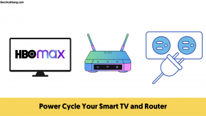 Power Cycle Your Smart TV and Router