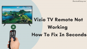 Vizio TV Remote Not Working 